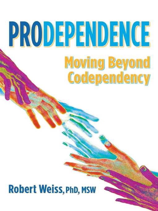 Title details for Prodependence by Robert Weiss - Available